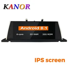 KANOR 10,2" ips экран шесть ядер 2+ 32G Android 8,1 автомобильный радиоприемник мультимедийный палер для BMW 5 серии F07 GT 2011- CIC NBT системы