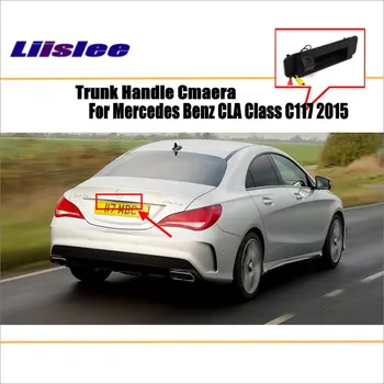 

Car Parking Reversing Camera For Mercedes Benz CLA Class C117 2015 Back Door Trunk Handle Rear View Camera AUTO DVD GPS Monitor