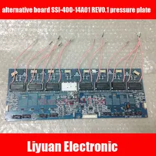 Новая Альтернативная плата SSI-400-14A01 REV0.1 пластина давления для TLM40V66PK/TLM40V68PK Высокое напряжение подсветка тестовая работа