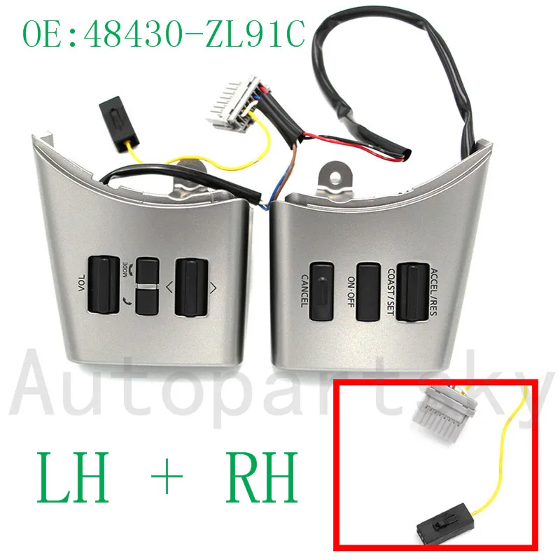

48430-ZL91C 48430-2Z511 LH + RH Steering Wheel Controls Volume Cruise Switch Buttons For Nissan Frontier Xterra Pathfinder 05-12
