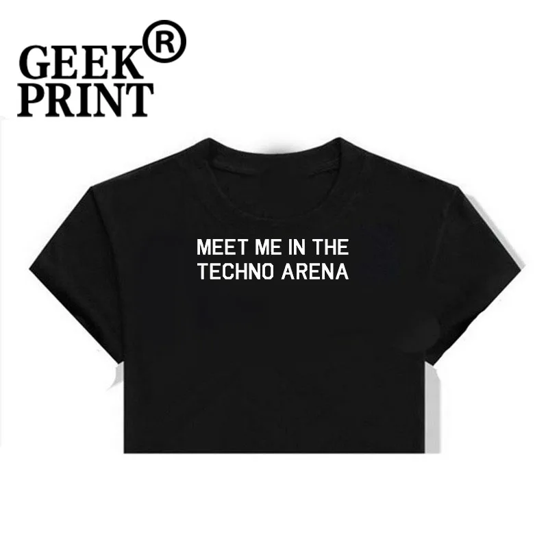 Женские топы MEET ME IN THE TECHNO футболка с принтом женская музыкальная надписью