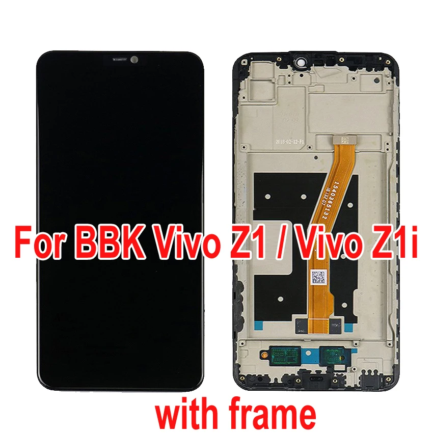 

Best Working LCD Display Touch Panel Screen Digitizer Assembly Sensor with Frame For BBK Vivo Z1 Z1i Phone Repair Parts