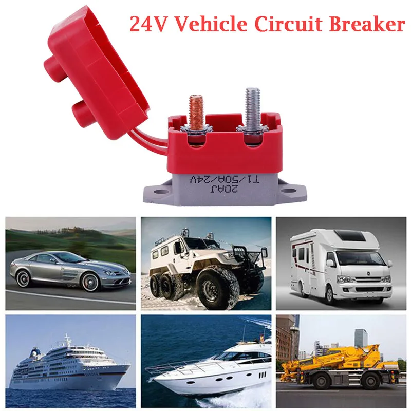 

24V Automatic Auto Truck Fuse Manual Reset Circuit Breaker Stud Bolt with Cover 10A/15A/20A/25A/30A/40A/50A