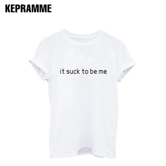 it-suck-to-be-me-Letter-Print-Punk-T-shirt-Women-Short-Sleeve-Round-neck-tumblr.jpg_640x640