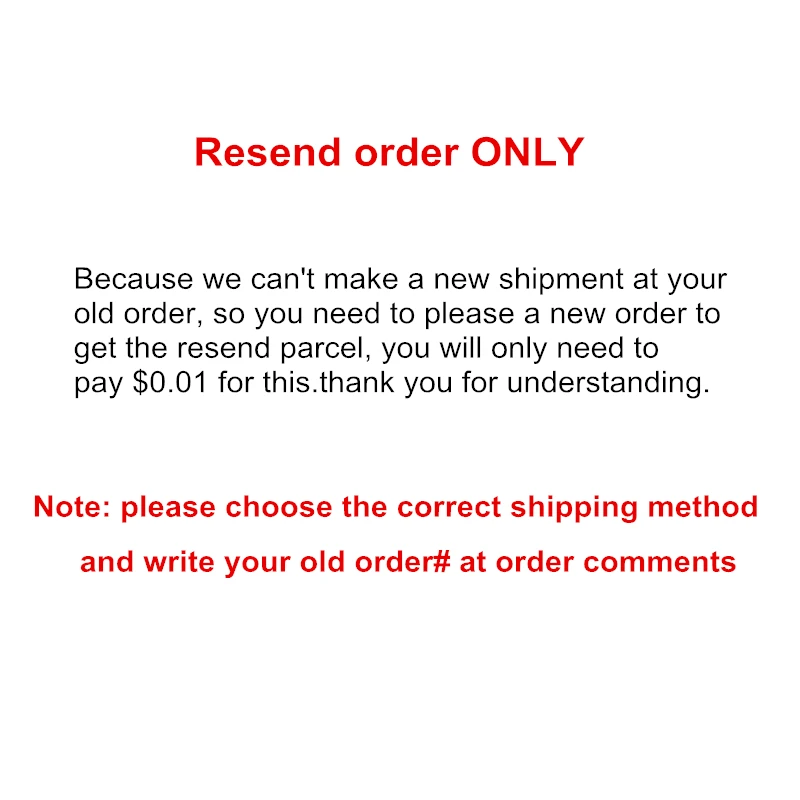 

Resend order-only, please choose the correct shipping method, Only pay $0.01