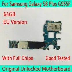 Для samsung Galaxy S8 плюс G955F материнская плата 64 GB EU Versio, оригинальный разблокирована для samsung Galaxy S8 G955F платы с микросхемы