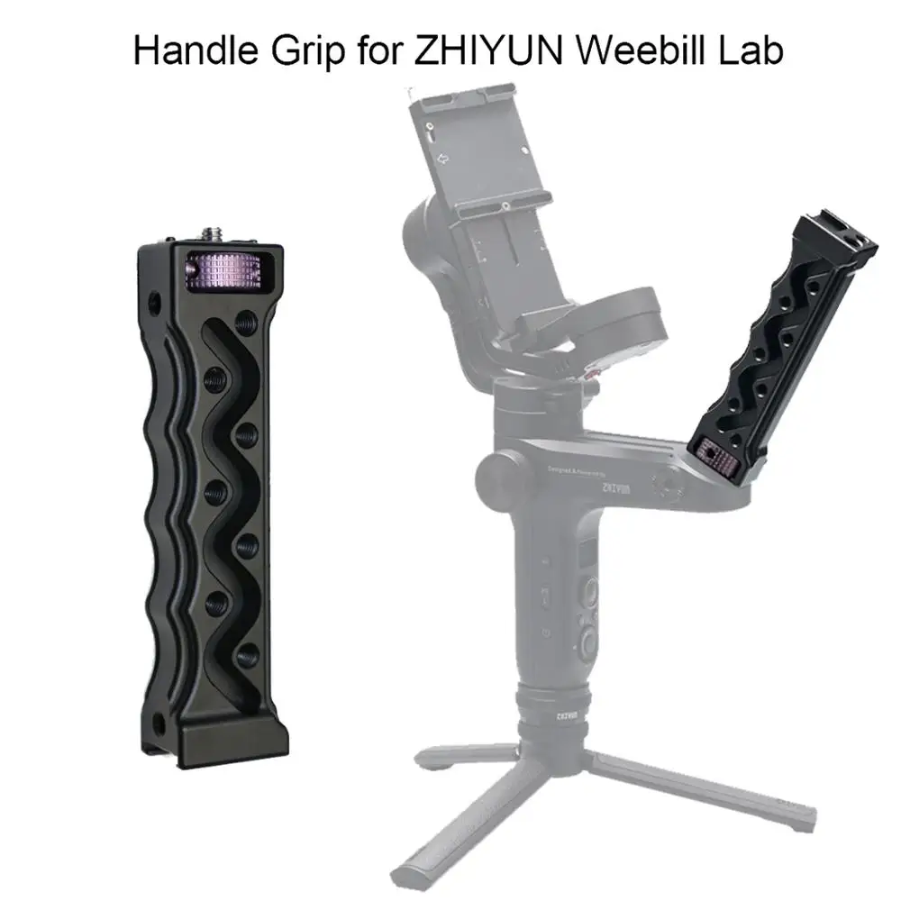 Ручной захват для ZHIYUN Weebill лабораторный свет Вес Портативный рукоятка с 1/4 Универсальный винт и Холодный башмак крепление