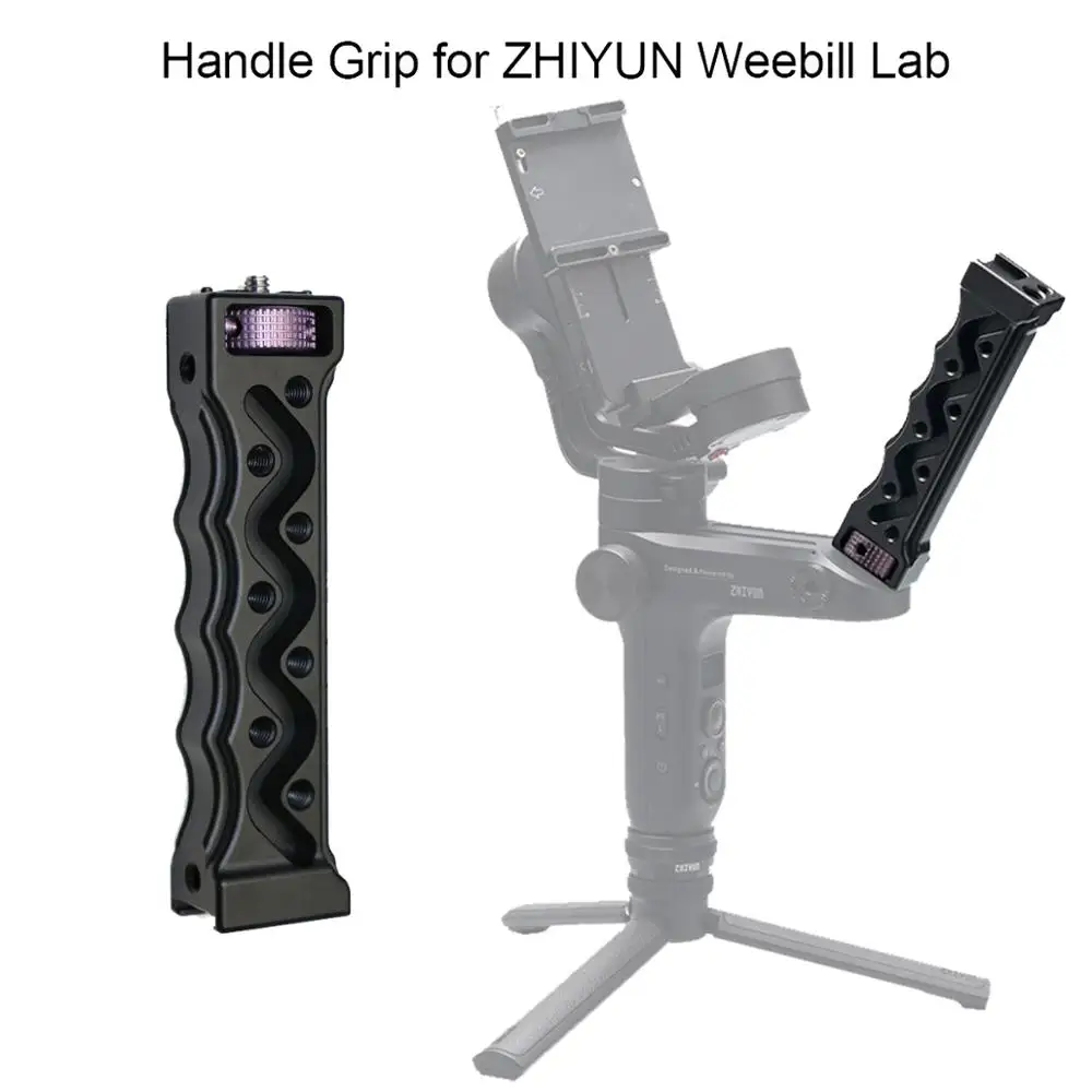 

Handheld Grip for ZHIYUN Weebill Lab Light Weight Portable Handgrip With 1/4 Universal Screw and Cold Shoe Mount