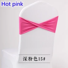 Ярко розовый цвет Подвязка из спандекса для стула ленты для свадебных стульев для спандекса лайкра украшение для стула вечерние отель шоу банкет