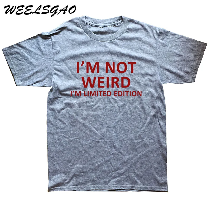 WEELSGAO I'm Not Weird I'm limited edition забавная футболка с компьютерным юмором футболка для мужчин - Цвет: blue