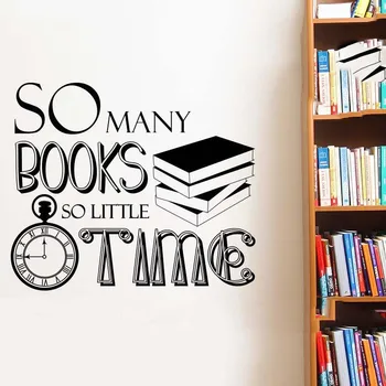 

Books Store Decoration So Many Books So Little Time Quote Wall Sticker School Library Wall Decal Books Reading Wall Poster AZ415