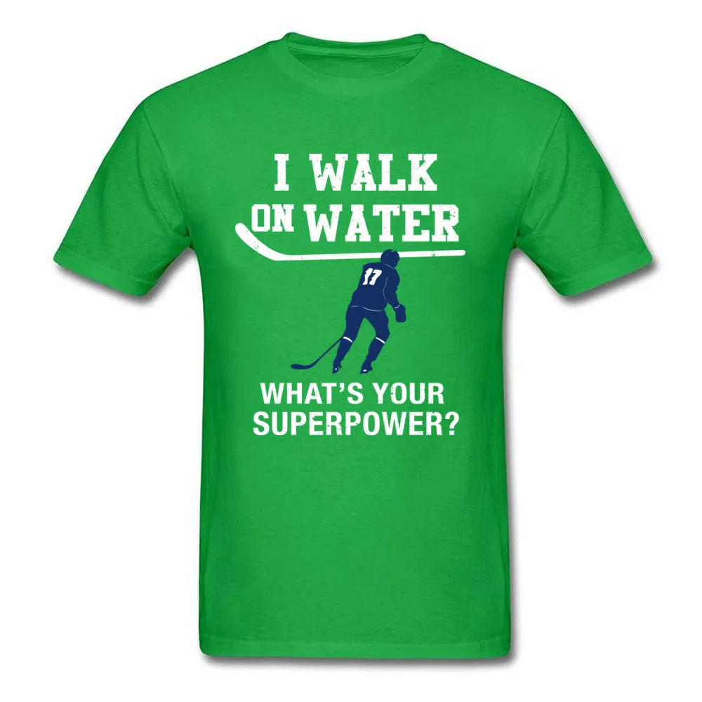 I Walk On Water Whats Your Superpower Shirt Hockey_green