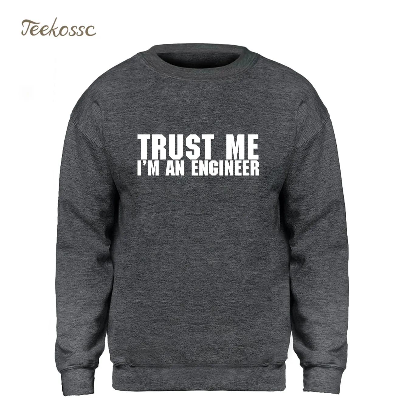 Trust Me I'm An Engineer мужская толстовка с забавным рисунком худи серого цвета