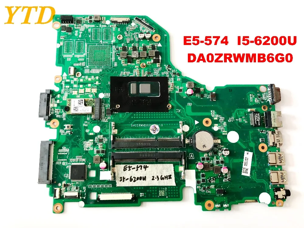 Original for font b ACER b font E5 574 laptop motherboard E5 574 I5 6200U DA0ZRWMB6G0