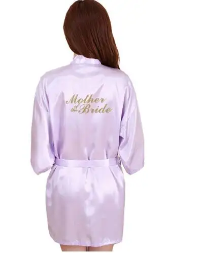 RB91 Модный Шелковый халат для матери с золотыми буквами, сексуальный женский короткий атласный свадебное кимоно, одежда для сна - Цвет: lavender Mother of t