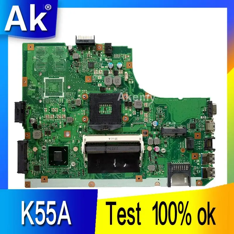 AK K55A материнская плата для ноутбука For Asus A55V K55VD K55V K55 тест оригинальная
