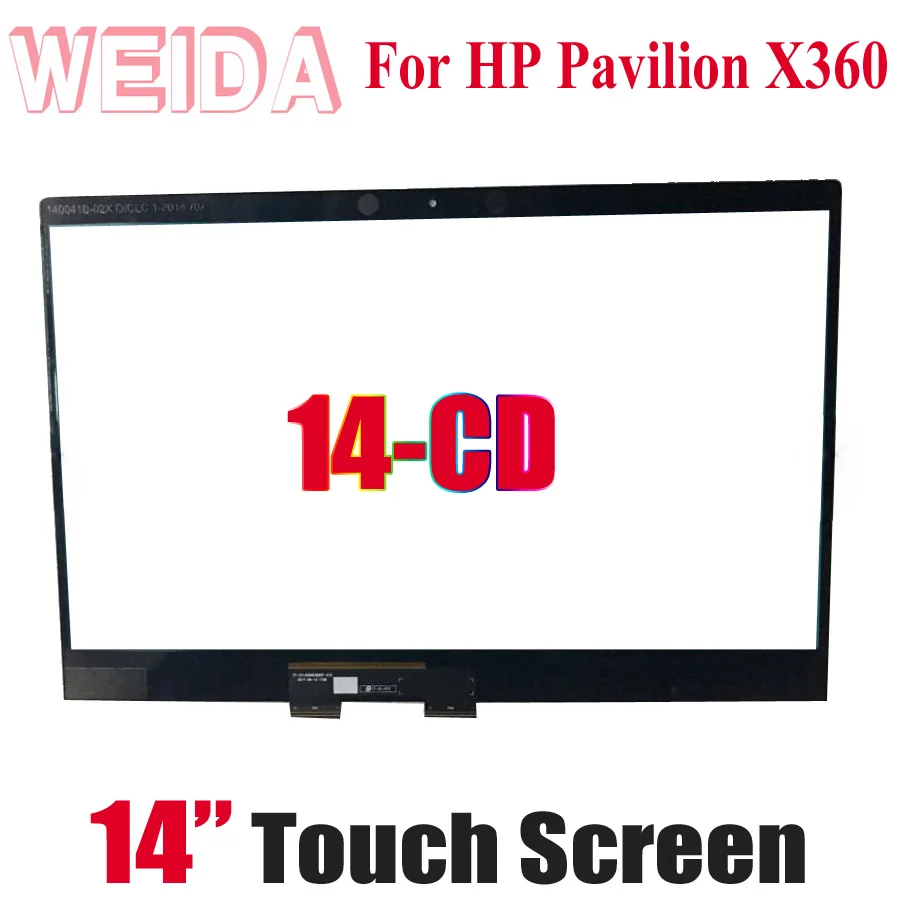 

WEIDA Touch Digitizer For HP Pavilion X360 14-CD 14 CD Series 14M-CD Laptops Touch Screen Replacemnt Panel 14"