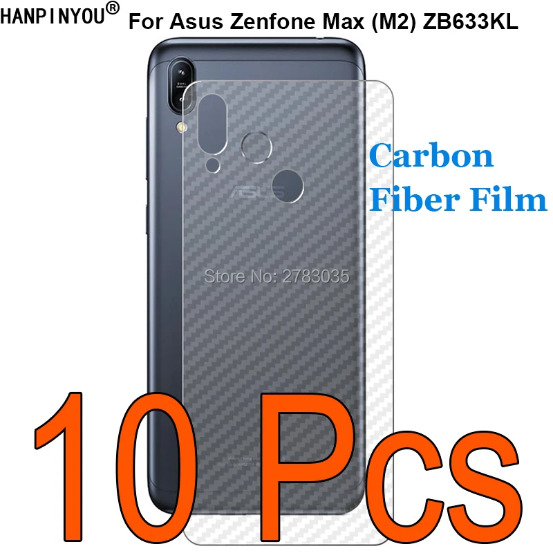 

10 Pcs/Lot For Asus Zenfone Max (M2) ZB633KL Durable 3D Anti-fingerprint Transparent Carbon Fiber Back Film Screen Protector
