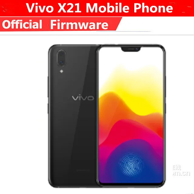 Vivo X21 смартфон с 5 дюймовым дисплеем восьмиядерным процессором ОЗУ 6 ГБ ПЗУ 8 1 28x128