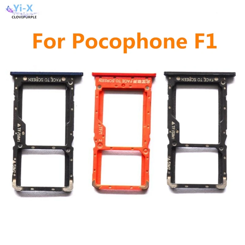 New-High-Quality-SIM-Card-Tray-Slot-Holder-For-Xiaomi-POCOPHONE-F1-Sim-Tray-Replacement-Part - -21121