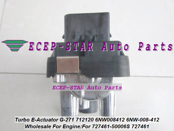 Turbo Electronic Actuator Electric BOOST Actuator G-271 G271 712120 6NW008412 6NW-008-412 6NW 008 412 For 727461-50006S 727461 (4)