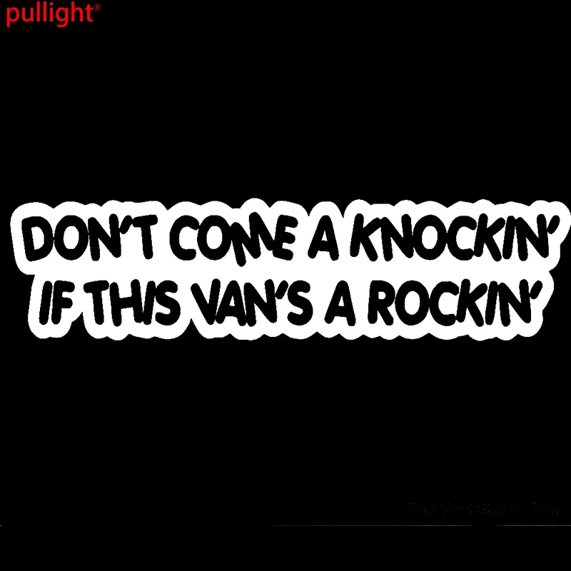 Funny Bumper Window Vinyl Sticker - Don't Come Knockin' If This Van's a Rockin' image 2