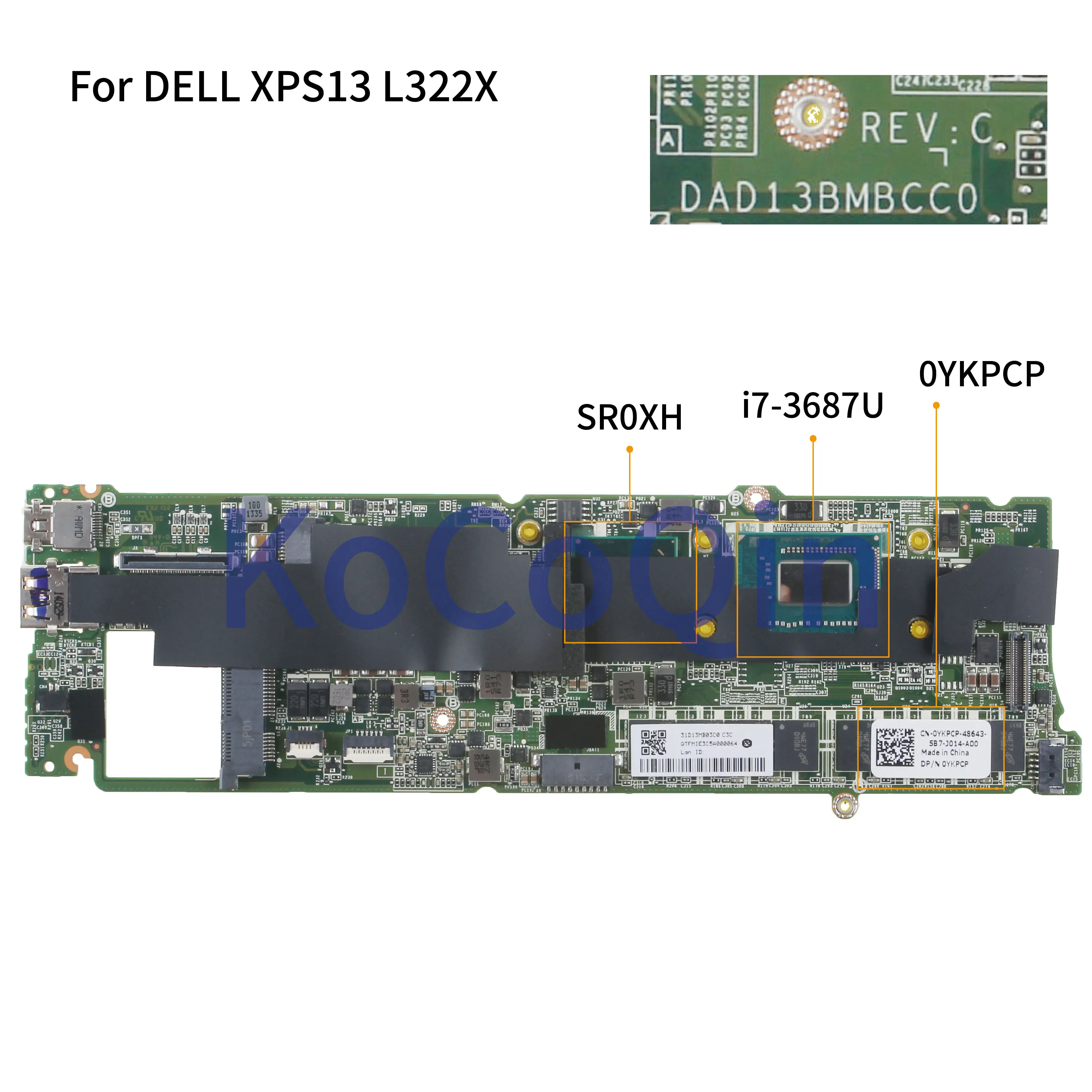 KoCoQin Laptop motherboard For DELL XPS 13 L322X Core I7-3687U 8GB Mainboard DAD13BMBCC0 CN-0YKPCP