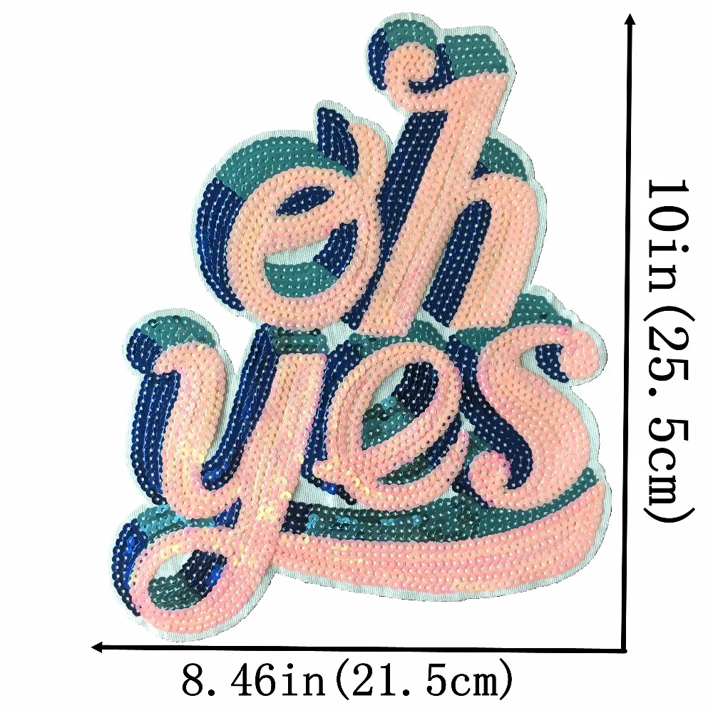 

1 Piece Letters oh yes Patches for Clothes DIY Accessories Sequined Applique Iron/Sew on Sequins Patch for Clothing Decoration