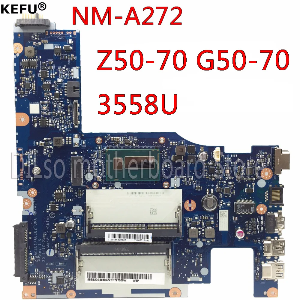 

KEFU G50-70 laptop Motherboard for Lenovo G50-70 G50-70M Z50-70 motherboard ACLU1/ACLU2 NM-A272 3558U CPU Test motherboard