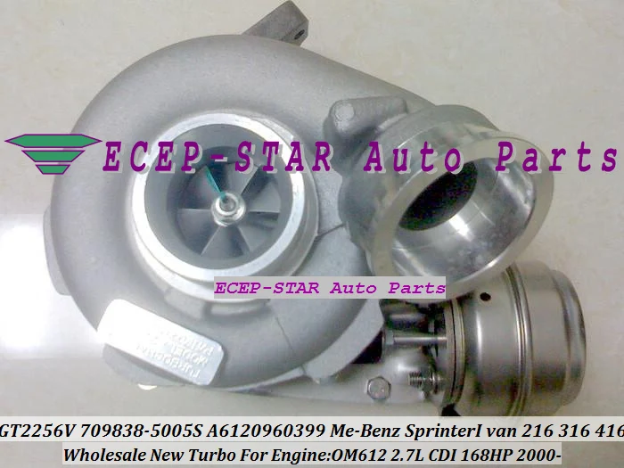 GT2256V 709838-0004 A6120960399 709838 Turbo Turbocharger For Mercedes Benz Sprinter I Van 216CDI 316CDI 416CDI OM612 2.7L 168HP