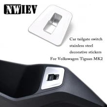 NWIEV наклейки для автомобиля VW Tiguan для Volkswagen Tiguan MK2 задний багажник Кнопка Панель Обрезки Аксессуары