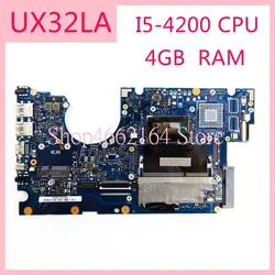 UX32LA 4 Гб Оперативная память I5-4200CPU плата REV2.0 для ASUS UX32 UX32L UX32LA UX32LN UX32LA-LN Материнская плата ноутбука Тесты OK