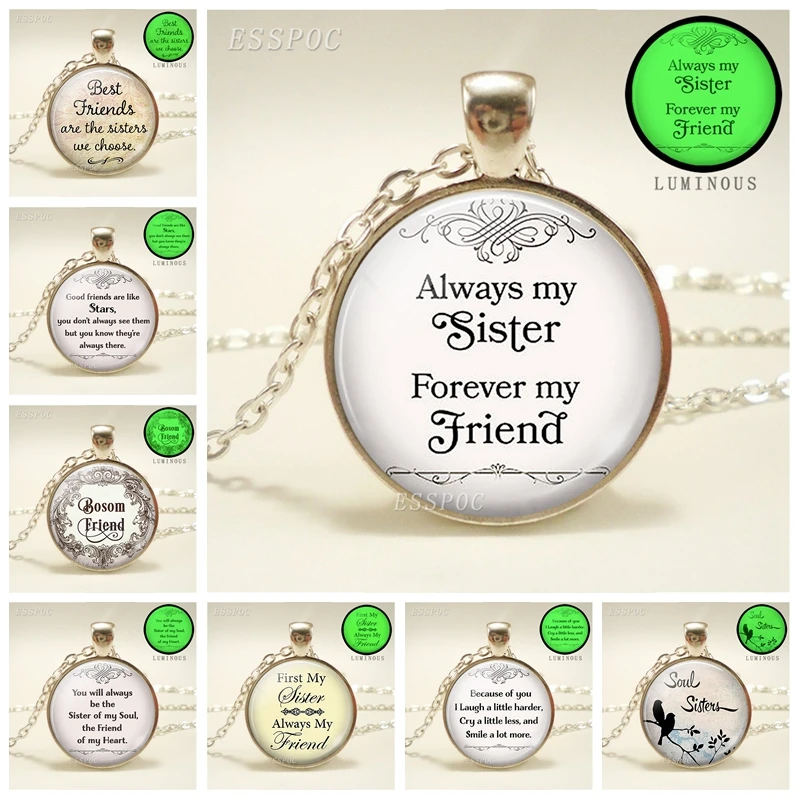 

Always My Sister, Forever My Friend Necklace, Sister, Best Friends Glass Pendant Friendship Gift Women Glow In The Dark Necklace