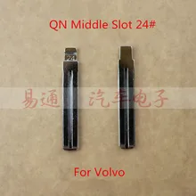 Slot Do Meio 24 # Para Volvo N ° 24 QN Chave Lâmina Lâmina Para Volvo Virar Remoto Chave Do Carro Em Branco Remoto substituição da lâmina