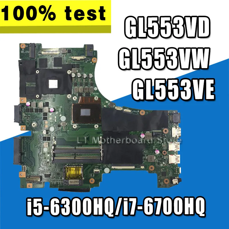 تبادل! ROG محمول اللوحة الأم ل ASUS GL553VD GL553VE GL55VW GL553V GL553 اللوحة الأصلية GTX1050M GTX960M i7/i5 cpu