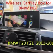 Послепродажный беспроводной CarPlay коробка для BMW NBT CIC BMW F20 F21 Поддержка камеры заднего вида Android Авто вариант