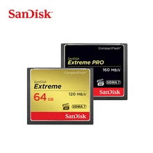 Карта памяти sandisk Extreme Pro Compact Flash CF 128 Гб 64 ГБ 32 ГБ 32 ГБ 160 МБ/с./с 1067X поддержка 4K Full HD видео SLR Camare