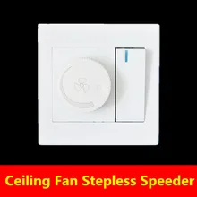 Wholesale high quality Wall switch ceiling fan speed control panel stepless governor switch speeder controller free shipping Wholesale high quality Wall switch ceiling fan speed control panel stepless governor switch speeder controller free shipping