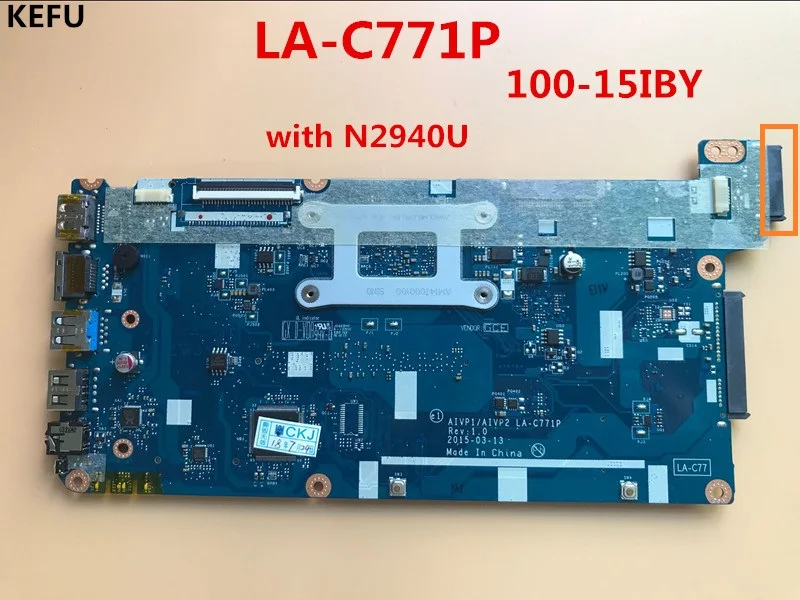 KEFU 100-15IBY mainboard For lenovo laptop motherboard AIVP1AIVP2 LA-C771P  WITH N2940 CPU DDR3L Test work 100%