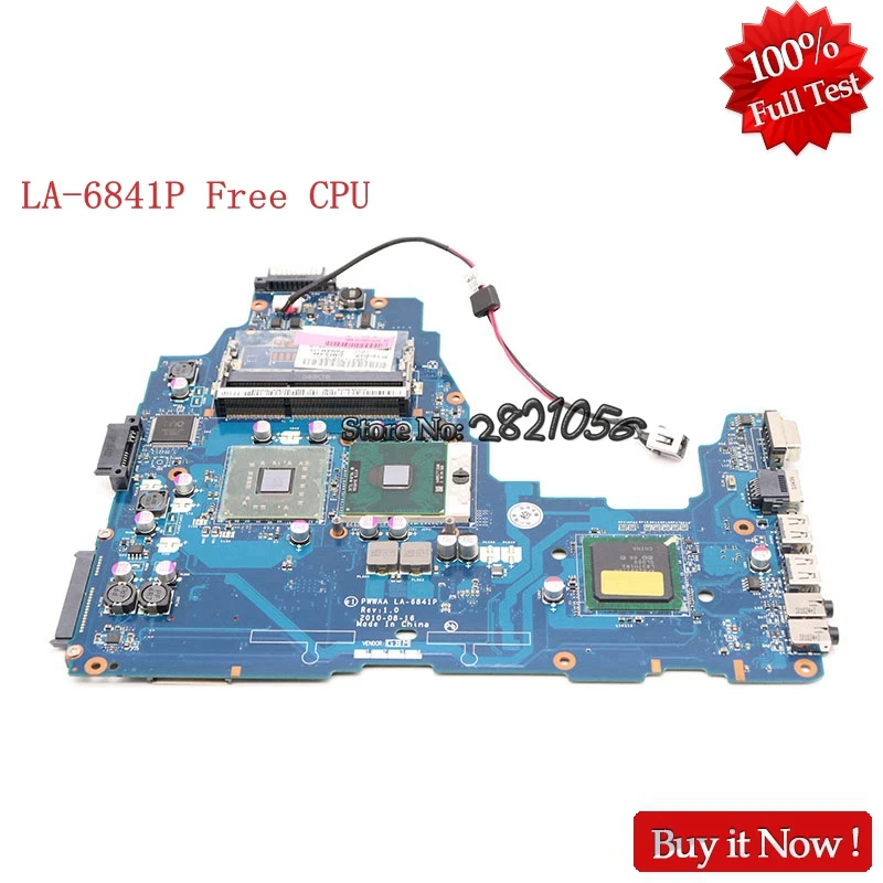 Материнская плата NOKOTION PWWAA LA 6841P для ноутбука TOSHIBA Satellite C660 K000111590 DDR3 Fee CPU|laptop
