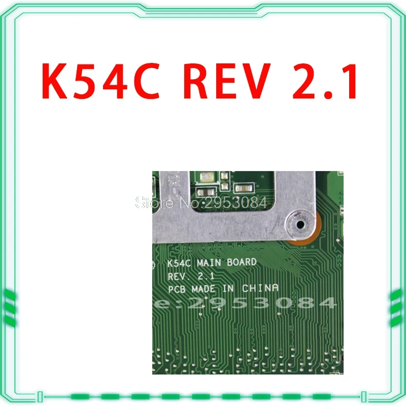 Дизайн для ASUS K54C X54C Материнская плата ноутбука K54C K54Ly K54hR REV: 2,1 HM65 PGA989 USB3.0 DDR3 VRAN 60-N9TMB1000 с оперативной памятью