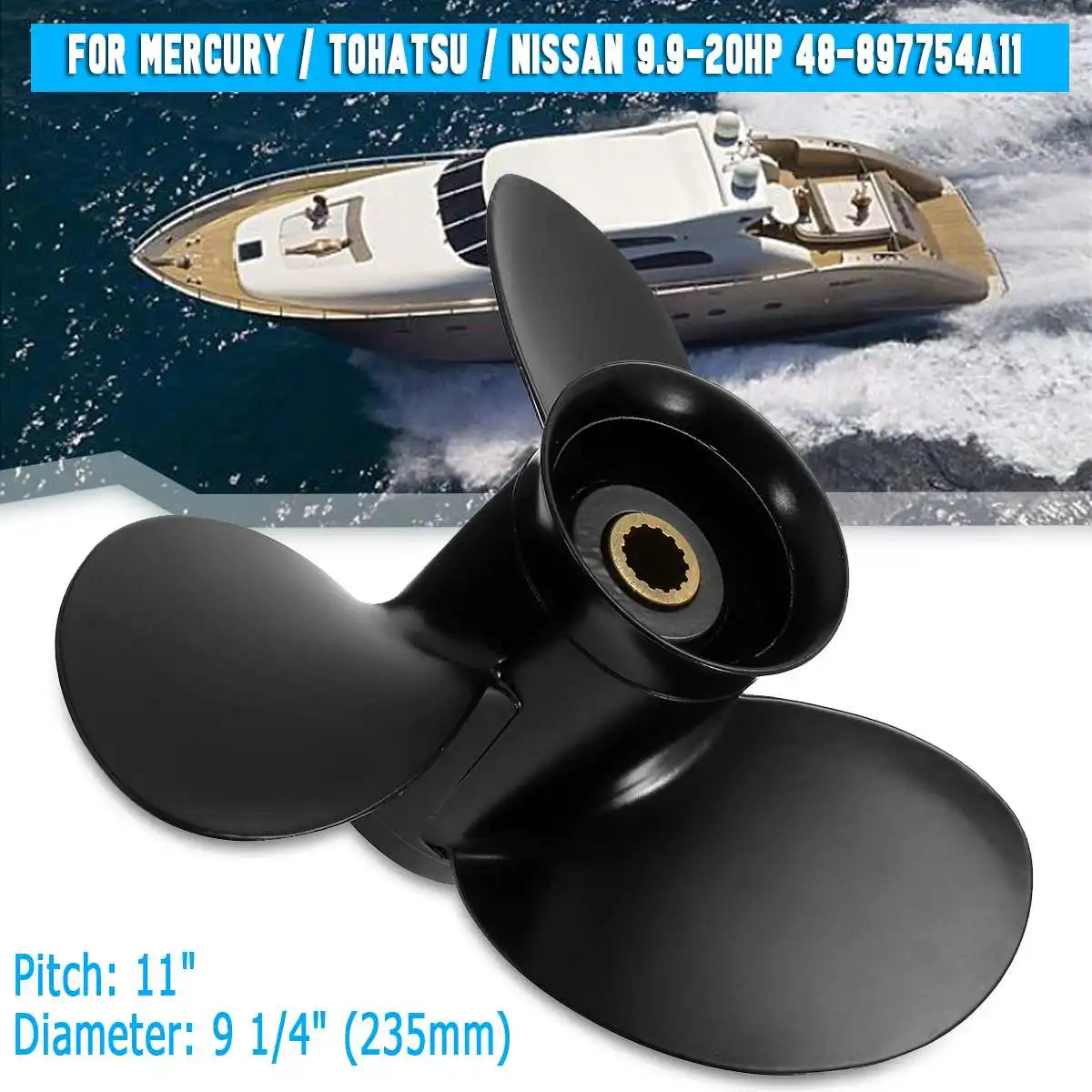 9.25 x 11 Outboard Propeller For Mercury/Tohatsu/Nissa 9.9-20H P 48-897754A11 For Tohatsu / Nissa Outboard 9.9-20 H P 4-stroke