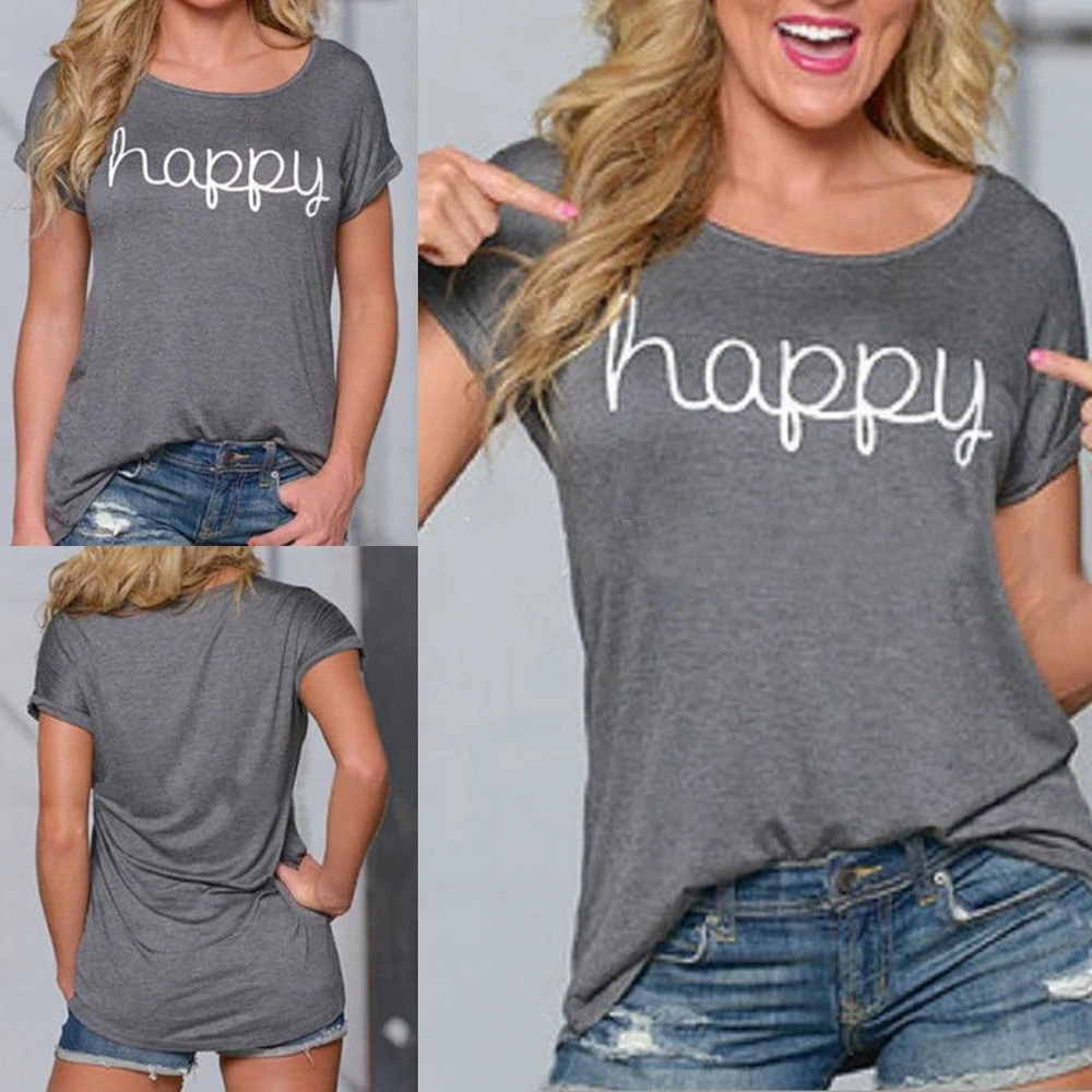 

New Women's Summer Causal Loose Short Sleeve Happy Printed Letter short Shirt Tops Fashion Summer T-shirt for Drop Shipping