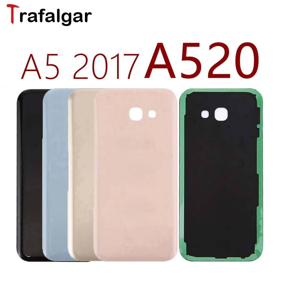 

For SAMSUNG Galaxy A5 2017 Back Battery Cover Door Housing For 5.2" SAMSUNG A5 2017 A520 Back Glass Cover A520 A520F Rear Case