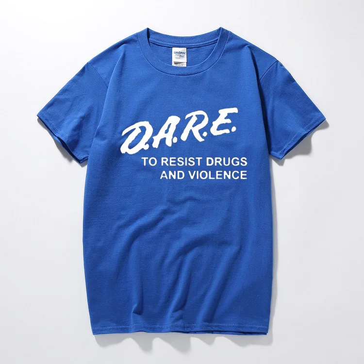 Marca Ropa atreven resistir las drogas y la violencia carta espectáculo camiseta hombres funny cotton camiseta de manga corta camiseta