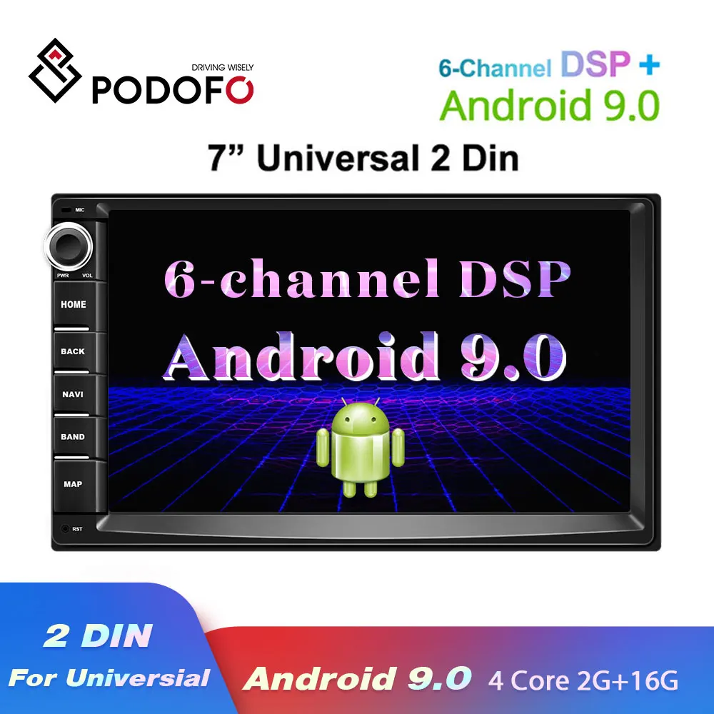 Podofo DSP Android 9 0 автомагнитолы универсальные 2 Din мультимедийный плеер + 16 Гб аудио