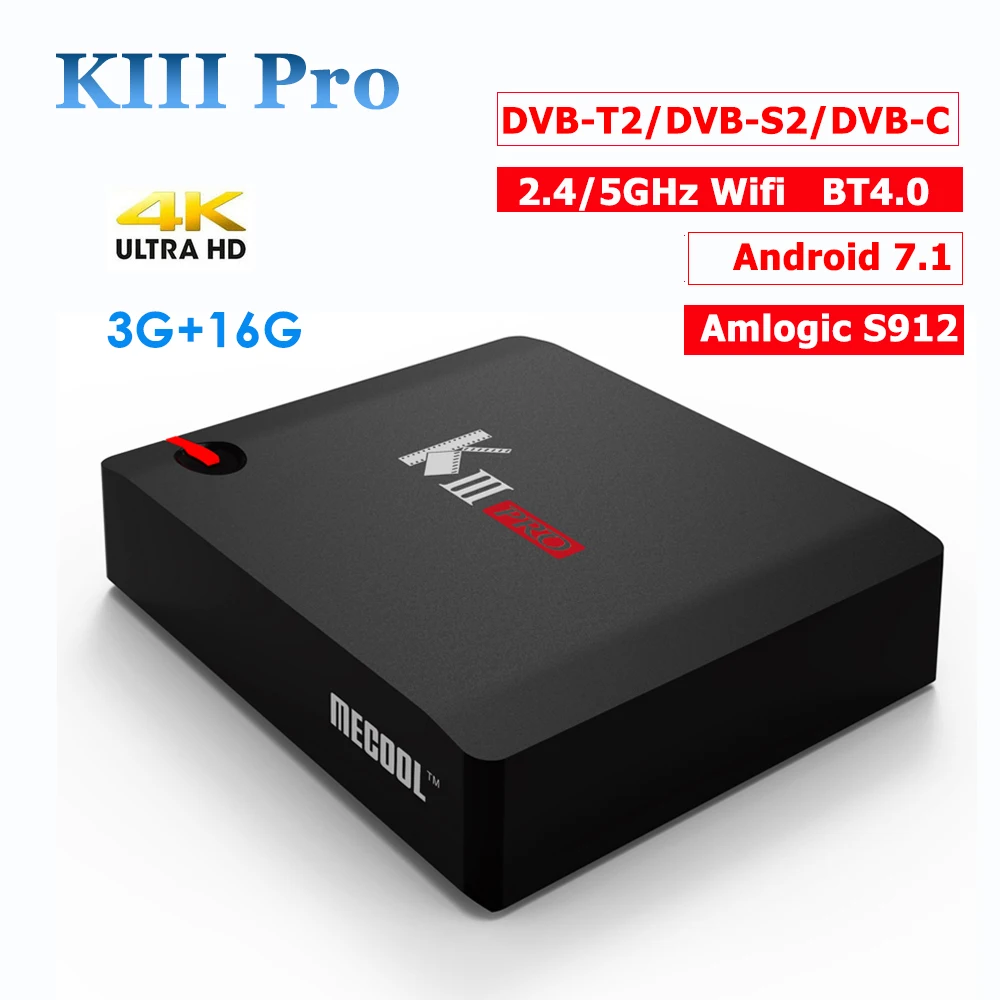 

MECOOL KIII Pro 3G/16G Tv Box DVB-T2/DVB-S2/DVB-C Android 7.1 Amlogic S912 4K BT4.0 H.265 With Clines/Europe IPTV Set Top Box