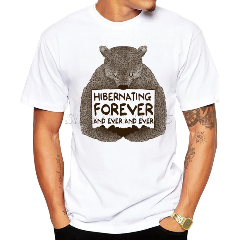 

2019 Men's Fashion Summer Funny Hibernating Forever Design T Shirt Casual Male Tops Hipster Bear Printed Own Style Tees