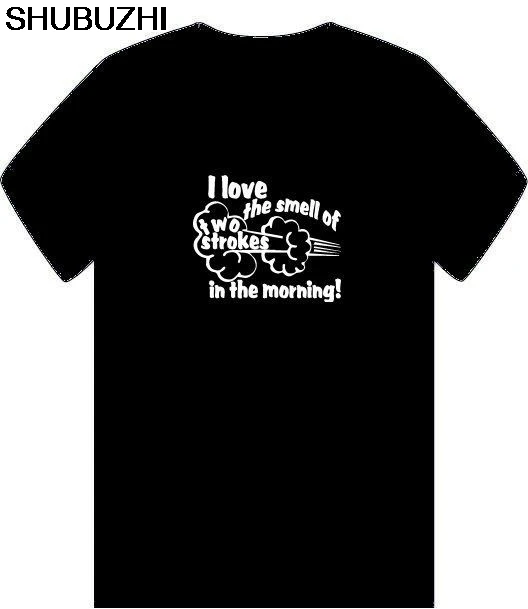 

I LOVE THE SMELL OF TWO STROKES MENS T SHIRT SML-3XL STINK WHEEL BIKE STROKER 2 Comfortable t shirt,Casual Short Sleeve TEE