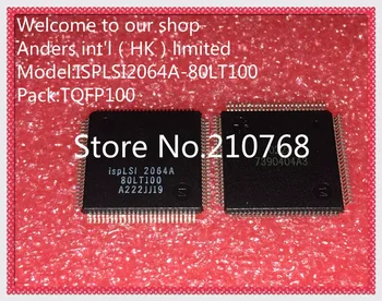 

50pcs/lot ISPLSI2064A-80LT100 ISPLSI2064A ISPLSI2064 TQFP100